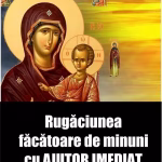 Rugăciunea făcătoare de minuni cu AJUTOR IMEDIAT! Când este bine să o rostești