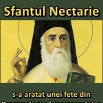 Sfântul Nectarie s-a arătat întocmai unei fete din București și a binecuvântat-o