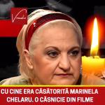Cu cine era căsătorită Marinela Chelaru. A avut o căsnicie tumultoasă și o poveste desprinsă din filme
