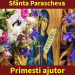 Rugaciunea catre Sfanta Cuvioasa Parascheva.