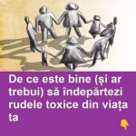 Iată de ce ar trebui sa scoți rudele toxice din viața ta. Îți va fi chiar bine