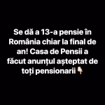 Se dă a 13-a pensie în România chiar la final de an! Casa de Pensii a făcut anunțul așteptat de toți pensionarii