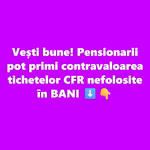 Pensionarii pot primi contravaloarea tichetelor CFR nefolosite în bani sau vouchere