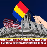 Ultimă oră. Știrea anului despre România vine din America. Anunțul anului a venit tocmai acum de la congresul SUA