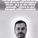 Medicul din Cluj care nu refuză nici un pacient. „Știu cât de rău este să nu te mai primească nimeni, să ți se taie ultima speranță