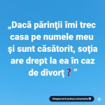 Casa primită de la părinți la căsătorie: se împarte sau nu la divorț?