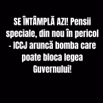 Legea privind reforma pensiilor magistraților ar putea ajunge din nou în fața Curții Constituționale, după ce Înalta Curte de Casație și Justiție decide astăzi dacă va sesiza CCR în legătură cu noul proiect adoptat prin angajarea răspunderii Guvernului.