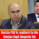 Decizia PSD în Legătură Cu Ilie Bolojan După Alegerile Din București