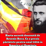 Harta secretă desenată de Arsenie Boca. Ce a prezis părintele pentru anul 2026 în America și România