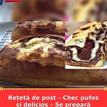 Rețetă de post – Chec pufos și delicios – Se prepară ușor, fără ouă și fără lapte