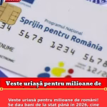 Veste uriașă pentru milioane de români! Se dau bani de la stat până în 2026, cine sunt cei care primesc voucherele