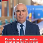 Pensiile ar putea crește. Când și cu cât Nu se mai poate amâna