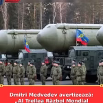 Dmitri Medvedev avertizează: „Al Treilea Război Mondial poate izbucni în orice moment”