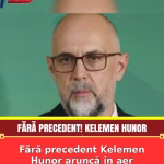 Fără precedent Kelemen Hunor aruncă în aer România și anunță că