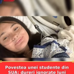 Povestea unei studente din SUA: dureri ignorate luni de zile