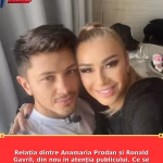 Relația dintre Anamaria Prodan și Ronald Gavril, din nou în atenția publicului. Ce se observă în ultima perioadă