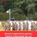 Anunt important pentru tinerii interesati de un program militar
