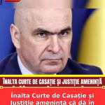 Înalta Curte de Casație și Justiție amenință că dă în judecată Guvernul după ce