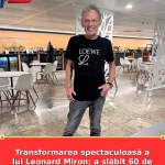 Transformarea spectaculoasă a lui Leonard Miron: a slăbit 60 de kilograme și și-a schimbat viața