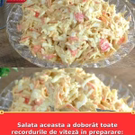 Salata aceasta a doborât toate recordurile de viteză în preparare: suculentă și foarte gustoasă