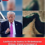Lovitură de teatru în Strâmtoarea Ormuz. Iranul a început o „afacere” după modelul Trump