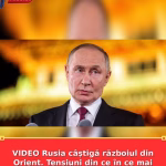 VIDEO Rusia câștigă războiul din Orient. Tensiuni din ce în ce mai mari între Statele Unite și Iran