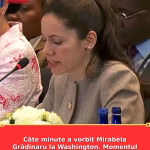 Câte minute a vorbit Mirabela Grădinaru la Washington. Momentul din discurs care nu a Vezi mai mult