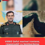 VIDEO Șeful marinei iraniene, responsabil cu bombardarea Strâmtorii Ormuz, ucis de Israel