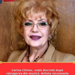 Corina Chiriac, viață discretă după retragerea din muzică. Artista recunoaște că trăiește cu o pensie modestă