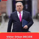 Viktor Orban DECIZIE RADICALĂ Ungaria va
