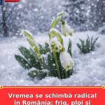 Vremea se schimbă radical în România: frig, ploi și chiar ninsori până de Paște