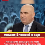 Minivacanță prelungită de Paște Programul oficial de la Guvern. Câte zile libere vor avea angajații și elevii