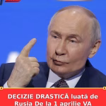 DECIZIE DRASTICĂ luată de Rusia De la 1 aprilie VA OPRI