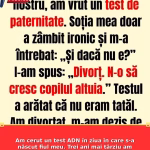 Am cerut un test ADN în ziua în care s-a născut fiul meu. Trei ani mai târziu am aflat cât de scump se plătește o suspiciune