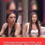 Ceartă aprigă între Jaqueline și Diana: „Nu te suportă niciun bărbat”. Aflați ce se întâmplă între concurenți în ediția de luni, 30 martie,