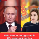 Maia Sandu: Integrarea în UE, esențială pentru viitorul Republicii Moldova