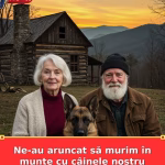 Ne-au aruncat să murim în munte cu câinele nostru bătrân