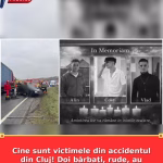Cine sunt victimele din accidentul din Cluj! Doi bărbați, rude, au murit împreună cu fiii lor