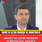 ANUNȚ DE ULTIM MOMENT al Ministrului Apărării România este