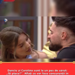 Danciu și Carolina sunt la un pas de sărut: „Îți place?”. Aflați ce vor face concurenții în ediția din „Casa iubirii” de marți, 31 martie, ​