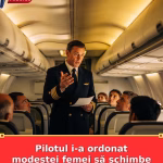 Pilotul i-a ordonat modestei femei să schimbe locurile.