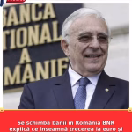 Se schimbă banii în România BNR explică ce înseamnă trecerea la euro și de ce ar aduce mai multă stabilitate