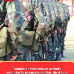 România reintroduce armata voluntară: program militar de 4 luni pentru tineri între 18 și 35 de ani