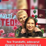 Teo Trandafir, adevarul despre mama biologica a fiicei sale