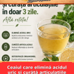 Ceaiul care elimină acidul uric și curăță articulațiile în doar 3 zile. Află rețeta