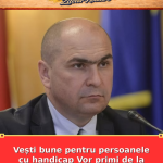 Vești bune pentru persoanele cu handicap Vor primi de la stat Vezi mai mult