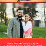 ADDA și Cătălin Rizea susțin că nu sunt romantici, dar își spun „te iubesc” în fiecare zi: „Am plecat de la zero. Fără bani, susținere și cu