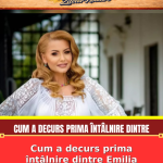 Cum a decurs prima întâlnire dintre Emilia Ghinescu și soacra ei