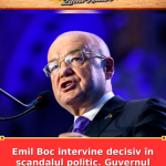 Emil Boc intervine decisiv în scandalul politic. Guvernul Bolojan trebuie să…