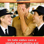 Un tată văduv care a vândut totul pentru a-și educa fiicele